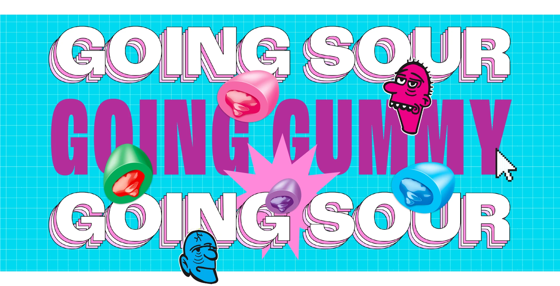 Colourful text "Going Sour, Going Gummy" with floating gummy candies and cartoon faces on a vibrant, grid-lined blue background.